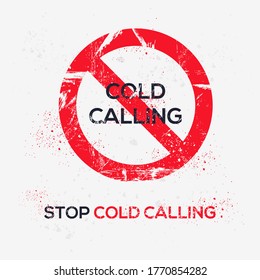 Warning Sign (cold Calling), Vector Illustration.