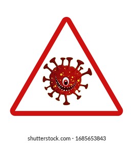 Warning sign corona virus. Lockdown Pandemic stop Novel Coronavirus outbreak covid-19. vector