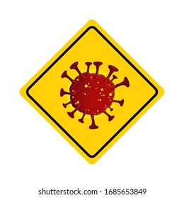 Signo de advertencia virus corona.Bloqueo Pandémico detener brote del Coronavirus Novel covid-19. vectorial
