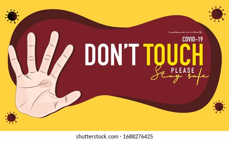 Warning sign of Coronavirus Prevention. Do not touch your face and everything to stop the coronavirus outbreak. Covid-19 protection concept. hand drawing on a Red and yellow background.