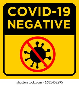 Warning Sign COVID 19 NEGATIVE Sticker