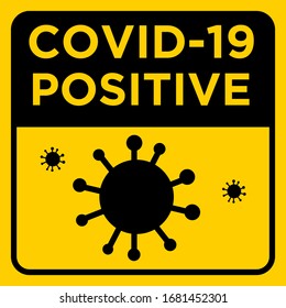 Warning Sign COVID 19 POSITIVE Sticker