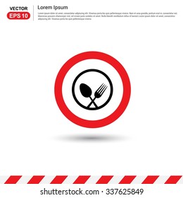 warning sign with cutlery - Red Circle Traffic sign icon. Safety Sign Icon