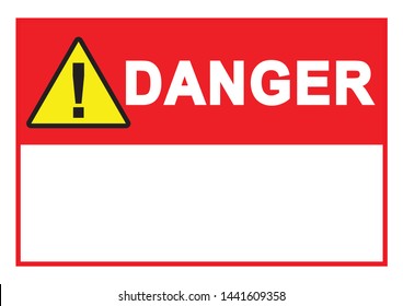 Warning sign Danger Sign with blank space for your text printable paper templates available for A4 paper vector illustration
