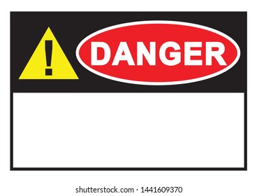 Warning sign Danger Sign with blank space for your text printable paper templates available for A4 paper vector illustration
