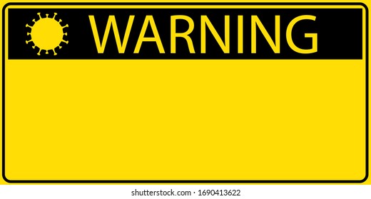 Warning sign Danger zone. A placard with an empty field in which you can make any inscription