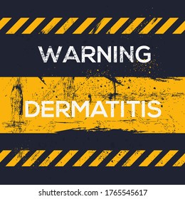 Warning sign (dermatitis), vector illustration.