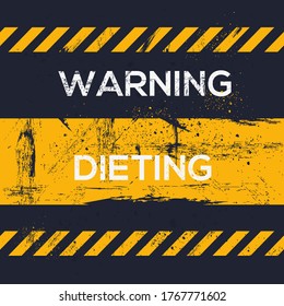 Warning sign (dieting), vector illustration.