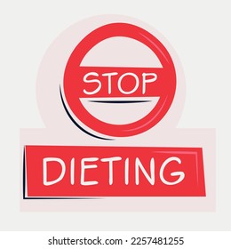 Warning sign (Dieting), vector illustration.