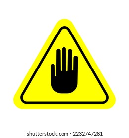 Signo de advertencia no tocar, icono de alerta. Peligro que avisa la señal de la atención. Ilustración vectorial aislada en fondo blanco.