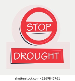 Warning sign (Drought), vector illustration.