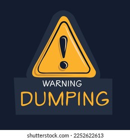 Warning sign (Dumping), vector illustration.