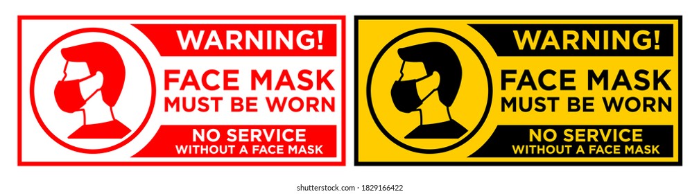 Warning sign Face mask must be worn before entering.No service without a face mask. Horizontal warning signage for restaurant, cafe and retail business. Illustration, vector on transparent background