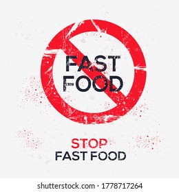 Warning sign (fast food), vector illustration.	