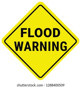 Warning Sign Flood Warning. Flash Flood Watch.