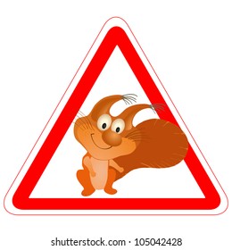 Warning sign with a funny Squirrel