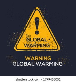 Warning sign (global warming), vector illustration.	