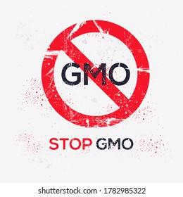 Warning sign (GMO) genetically modified organism , vector illustration.	