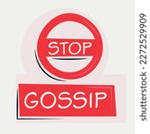 Warning sign (Gossip), vector illustration.