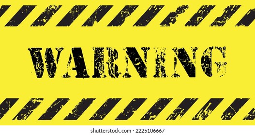 warning sign with grunge stripes 