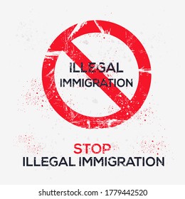 Warning Sign (illegal Immigration), Vector Illustration.	