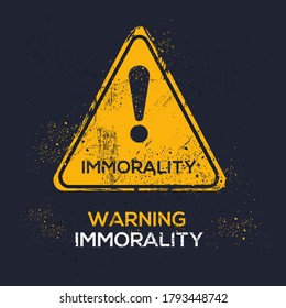 Warnzeichen (Unmoral), Vektorgrafik.	