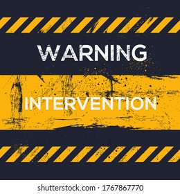 Signo de advertencia (intervención), ilustración vectorial.