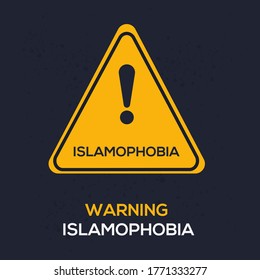 Warning Sign (Islamophobia), Vector Illustration.