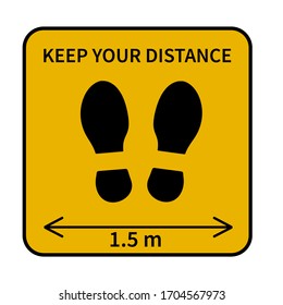 Signo de advertencia "Mantenga su distancia" para proteger de Coronavirus . Para mantener una distancia de 1.5 m entre personas . La ilustración vectorial de las huellas mantiene una distancia social segura.