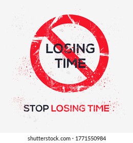 Warning sign (losing time), vector illustration.