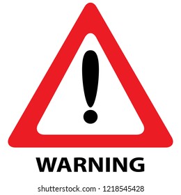 Warning Sign Message - Exclamation Mark - Attention