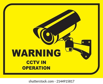 WARNING SIGN - MONITORED BY SECURITY CAMERAS SIGN VECTOR ILLUSTRATION, CCTV IN OPERATION SIGN, 24HR VIDEO SURVEILLANCE