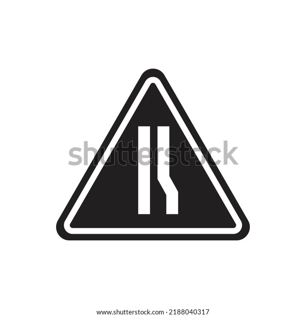 Warning
sign narrow road icon design. vector
illustration