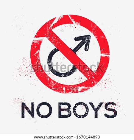  Warning sign (no boys), vector illustration.