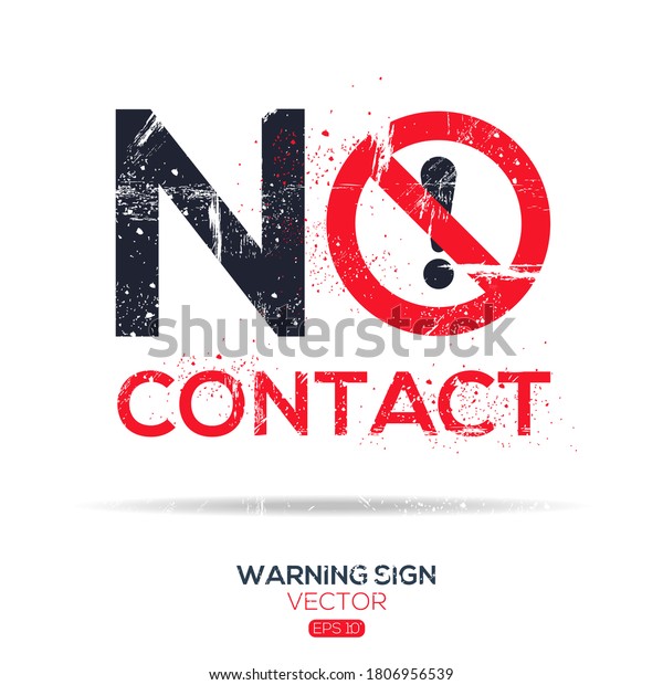 Warning Sign No Contact Written English Stock Vector (Royalty Free ...