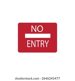 sinal de aviso no entry vetor ilustração de um sinal indicando que uma área ou estrada não pode ser introduzida pelos utentes da estrada, sejam eles veículos ou peões