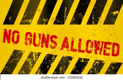 Warning sign "No Guns Allowed"