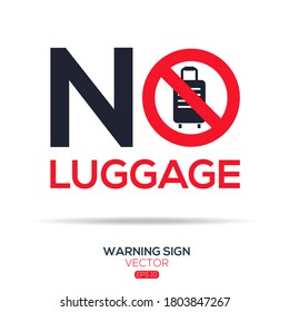 Signo de advertencia (NO equipaje), ilustración vectorial.	