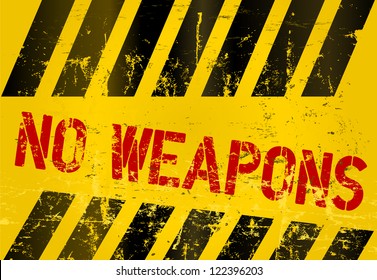 Warning sign "No weapons"