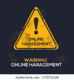 Warning sign (online harassment), vector illustration.