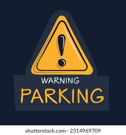 Warning sign (Parking), vector illustration.