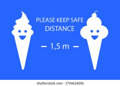 Señal de advertencia Por favor, mantenga la distancia segura de 1,5 m. Tienda de helados. Acciones de cuarentena. Medidas de seguridad (Covid-19 o Coronavirus)
