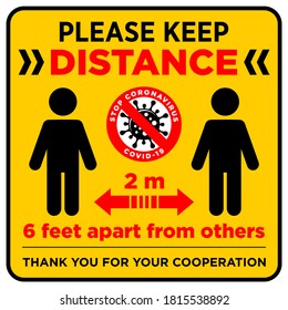 Warning sign Please keep safe distance of 2 m or 6 feet apart others. Quarantine actions, Preventive measures, risk of coronavirus COVID-19 infection. Illustration, vector