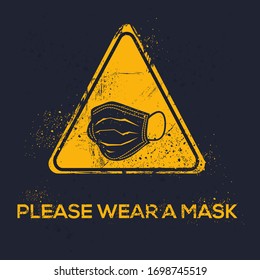 Warning sign (please wear a mask), vector illustration.