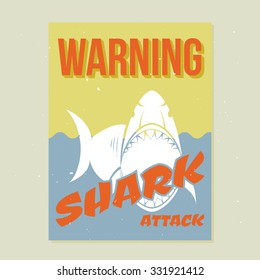 Warning sign, poster of shark attack. Vector illustration.