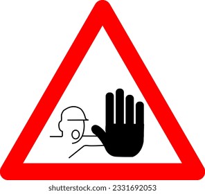Warning sign prohibited access. No entry sign. Red triangle sign with a silhouette of a lodoni inside. Careful not touch. Stop. Sign prohibited.