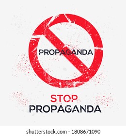 Warning sign (propaganda), vector illustration.	