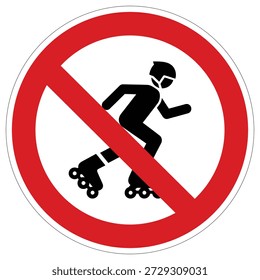 Ein Warnschild, das Rollschuhfahrten an bestimmten Orten einschränkt und die Sicherheit für Fußgänger und Eigentum gewährleistet.