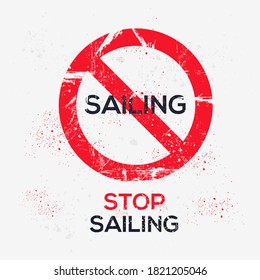 Warning sign (Sailing), vector illustration.	