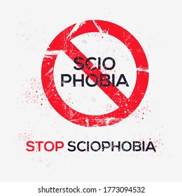 Warning sign (Sciophobia) Greek word mean in English (Fear of shadows), vector illustration.